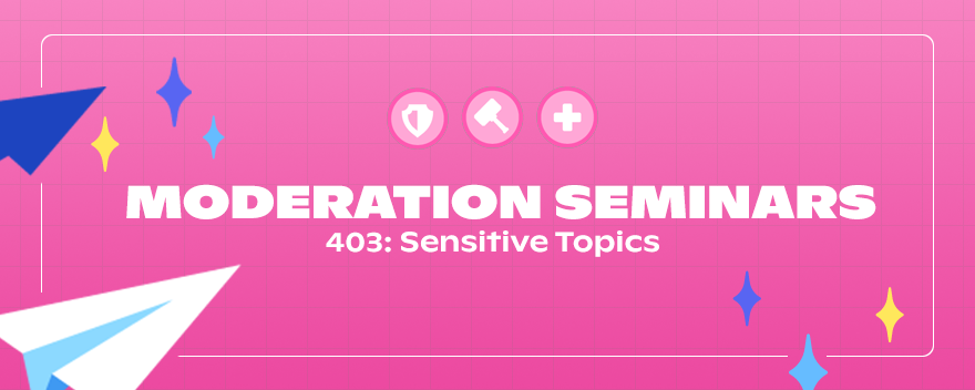 403: Sensitive Topics